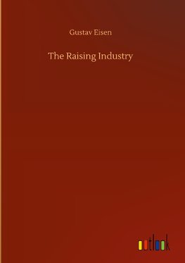 The Raising Industry