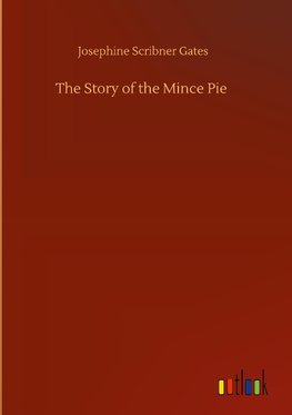 The Story of the Mince Pie