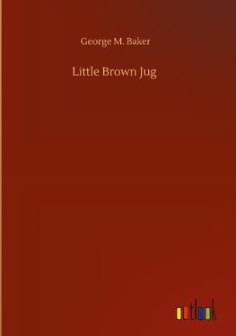 Little Brown Jug