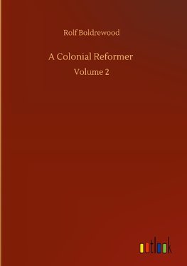 A Colonial Reformer