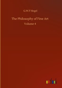 The Philosophy of Fine Art