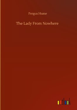 The Lady From Nowhere