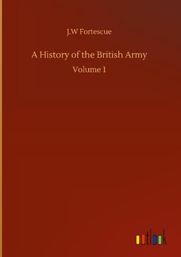 A History of the British Army