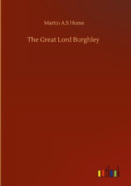 The Great Lord Burghley