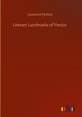 Literary Landmarks of Venice