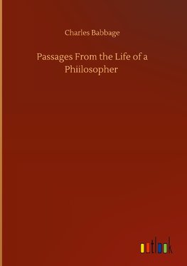 Passages From the Life of a Phiilosopher