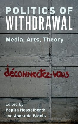 Politics of Withdrawal