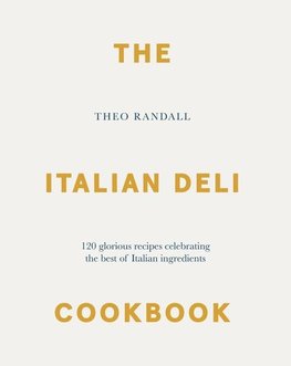 The Italian Deli Cookbook