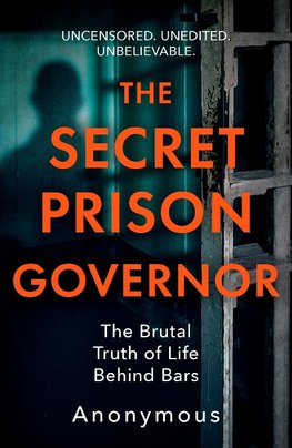 The Secret Prison Governor