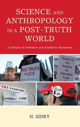 Science and Anthropology in a Post-Truth World