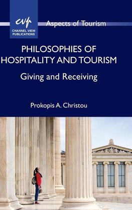 Philosophies of Hospitality and Tourism