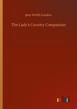 The Lady's Country Companion