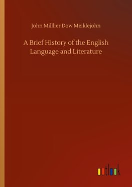 A Brief History of the English Language and Literature