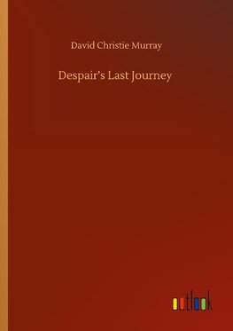 Despair's Last Journey