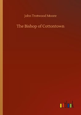 The Bishop of Cottontown