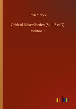 Critical Miscellanies (Vol. 2 of 3)