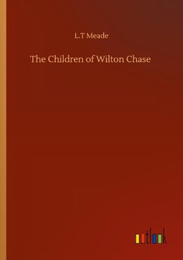 The Children of Wilton Chase