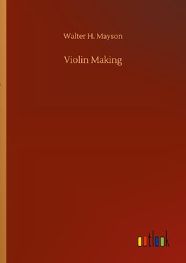 Violin Making