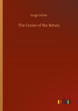 The Cruise of the Betsey