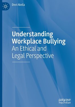 Understanding Workplace Bullying