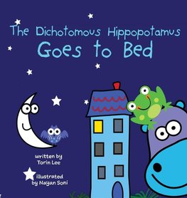 The Dichotomous Hippopotamus Goes to Bed