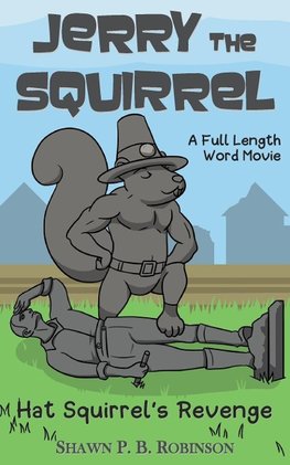 Jerry the Squirrel