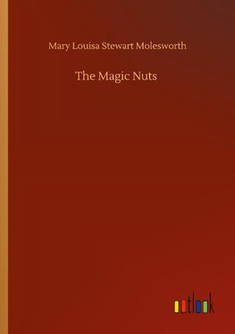 The Magic Nuts