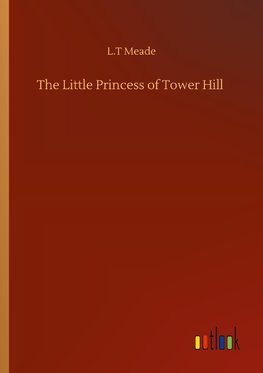 The Little Princess of Tower Hill