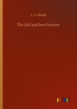 The Girl and her Fortune