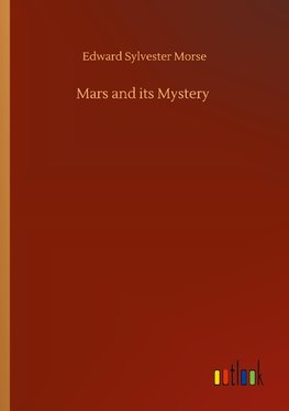 Mars and its Mystery