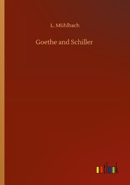 Goethe and Schiller