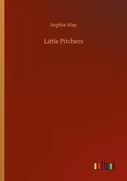 Little Pitchers