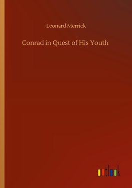 Conrad in Quest of His Youth