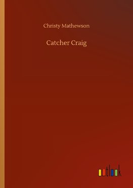 Catcher Craig