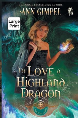 To Love  a Highland Dragon