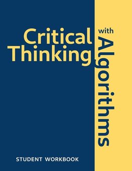 Critical Thinking With Algorithms