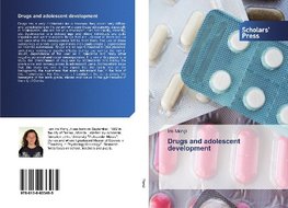 Drugs and adolescent development