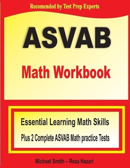 ASVAB Math Workbook