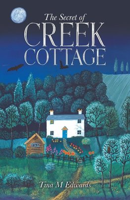 The Secret of Creek Cottage