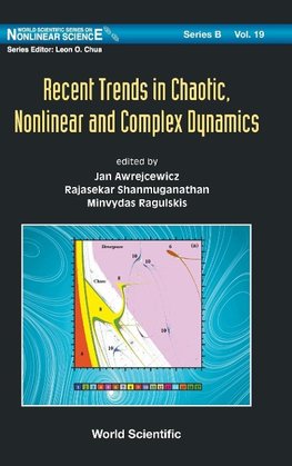 Recent Trends in Chaotic, Nonlinear and Complex Dynamics