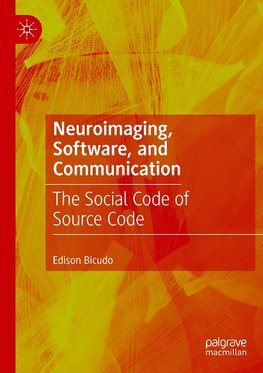 Neuroimaging, Software, and Communication