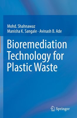 Bioremediation Technology  for Plastic Waste