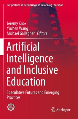 Artificial Intelligence and Inclusive Education