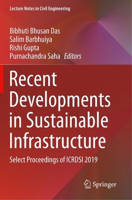 Recent Developments in Sustainable Infrastructure