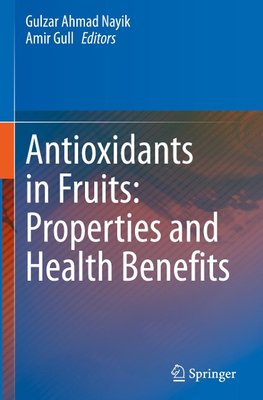 Antioxidants in Fruits: Properties and Health Benefits