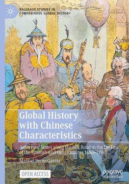 Global History with Chinese Characteristics