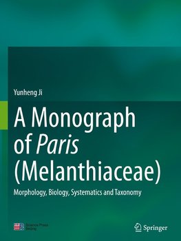 A Monograph of Paris (Melanthiaceae)