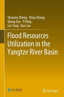 Flood Resources Utilization in the Yangtze River Basin