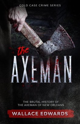 The Axeman