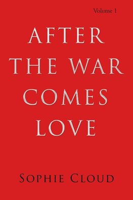 After the War Comes Love